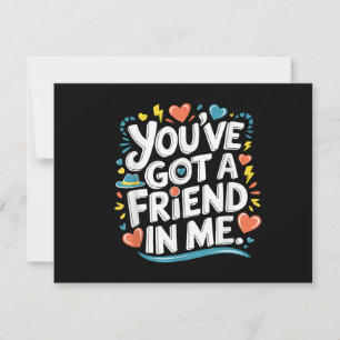 International Friendship Day You've Got a Friend i Thank You Card