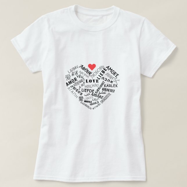 International Love Word T-Shirt Multilanguage Text (Design Front)