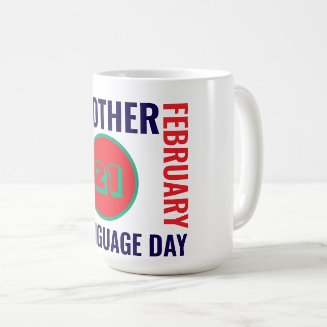 International Mother Language Day Coffee Mug (Front Right)