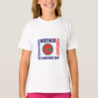 International Mother Language Day Girls' T-Shirts