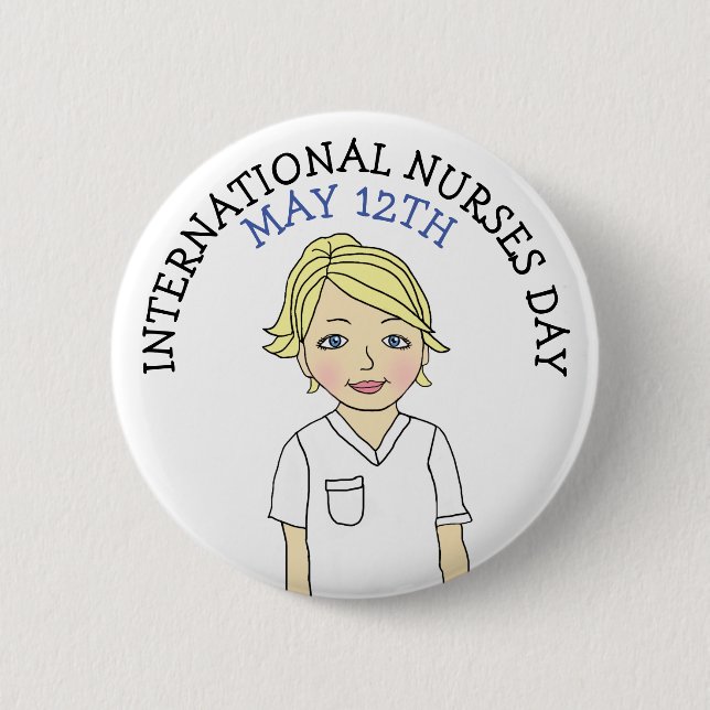 International Nurses Day May 12th 2 Inch Round Button (Front)