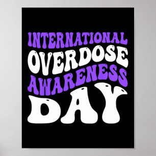 International Overdose Awareness Day 2  Poster
