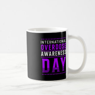 International Overdose Awareness Day - Purple 1 Coffee Mug