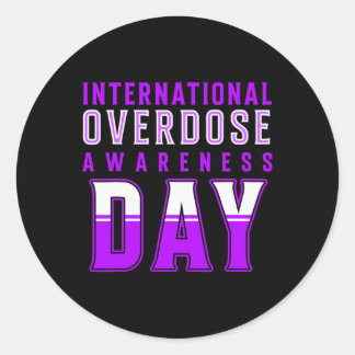 International Overdose Awareness Day - Purple  Classic Round Sticker