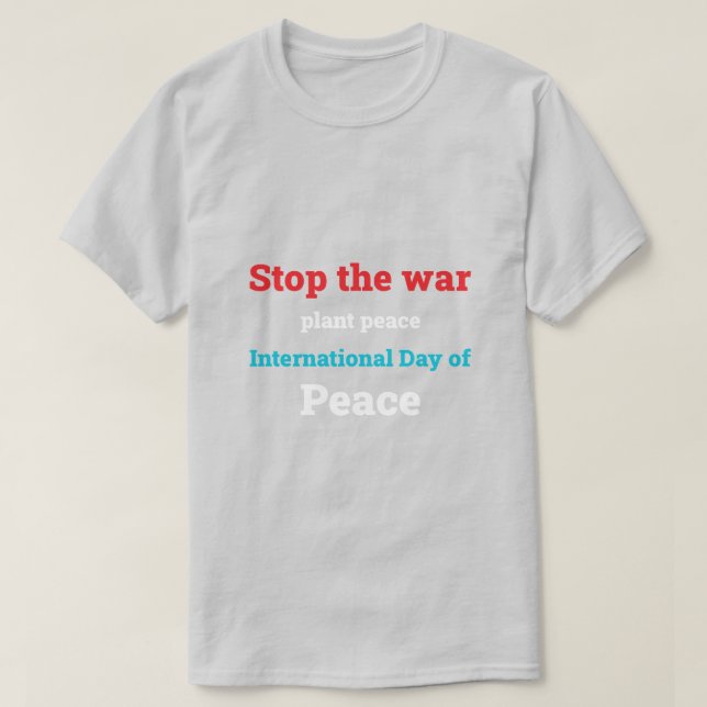 international peace day t shirt-world peace day t  T-Shirt (Design Front)