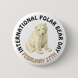 International Polar Bear Day February 27th Holiday 2 Inch Round Button