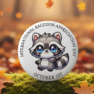 International Raccoon Appreciation Day 2 Inch Round Button