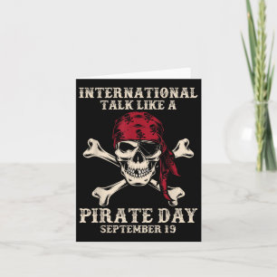 International Talk Like A Pirate Day Funny Pirate  Card