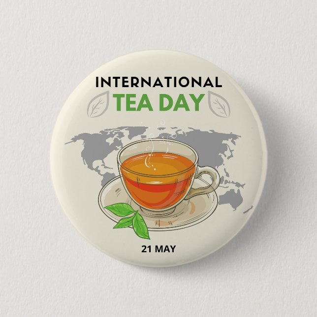 International Tea Day 2 Inch Round Button (Front)