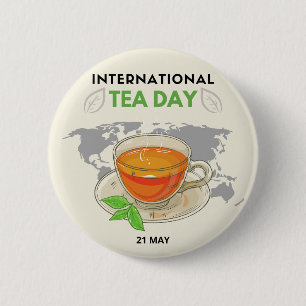 International Tea Day 2 Inch Round Button