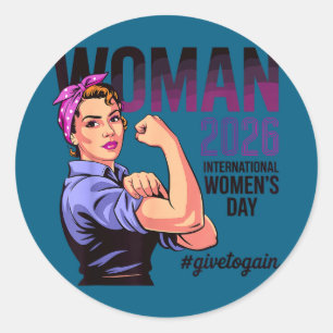 International women’s day 2026 give to gain march  classic round sticker