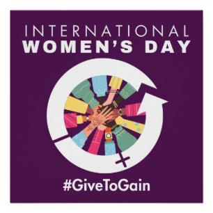 International Women’s Day 2026 Give To Gain Poster