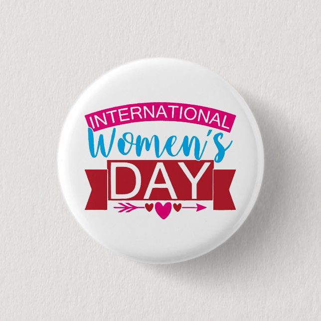 International Womens Day  1 Inch Round Button (Front)