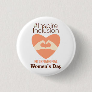 International Women's Day 2024 Inspire Inclusion  1 Inch Round Button