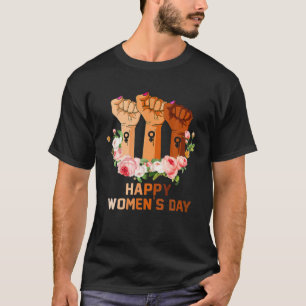International Women's Day 8 March 2022 Feminist Wo T-Shirt