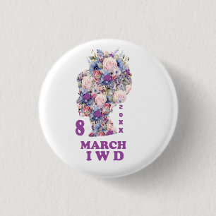 International Women's Day : Celebrate Feminist 1 Inch Round Button