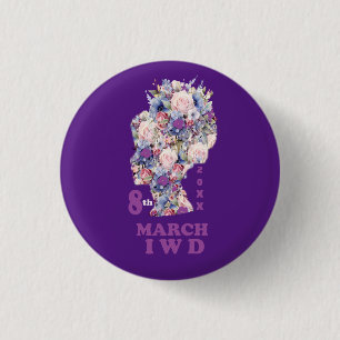 International Women's Day : Celebrate Feminist 1 Inch Round Button