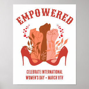 International Women's Day EMPOWERED Fists Stiletto Poster