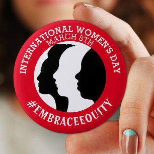 International Women's Day is March 8th   2 Inch Round Button