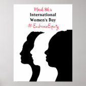 International Women's Day is March 8th    Poster (Front)
