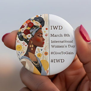 International Women's Day   IWD #GivetoGain 2 Inch Round Button