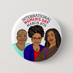 International Women's Day - March 8th 2 Inch Round Button