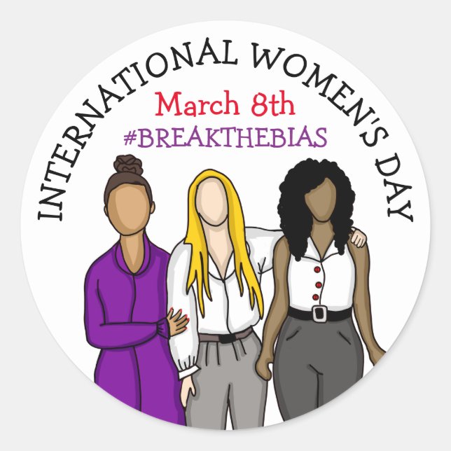 International Women's Day | March 8th    Classic Round Sticker (Front)
