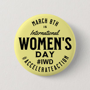 International Women's Day March 8th IWD 2 Inch Round Button