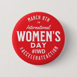 International Women's Day March 8th IWD 2 Inch Round Button