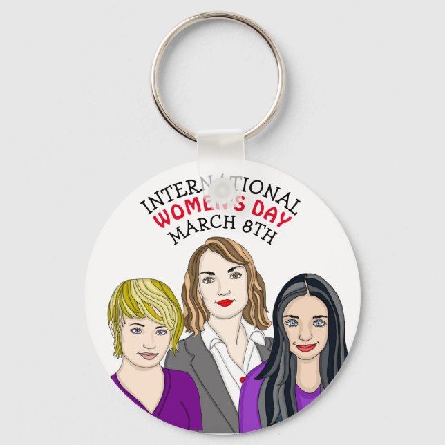 International Women's Day - March 8th  Keychain (Front)