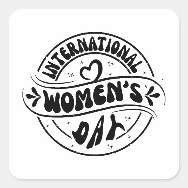 International Womens Day  Square Sticker (Front)