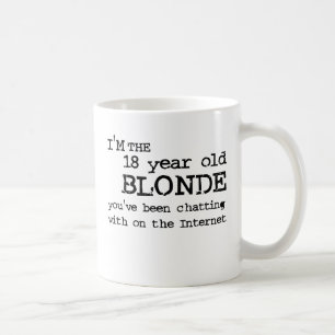 Internet Blonde Funny Mug Humour