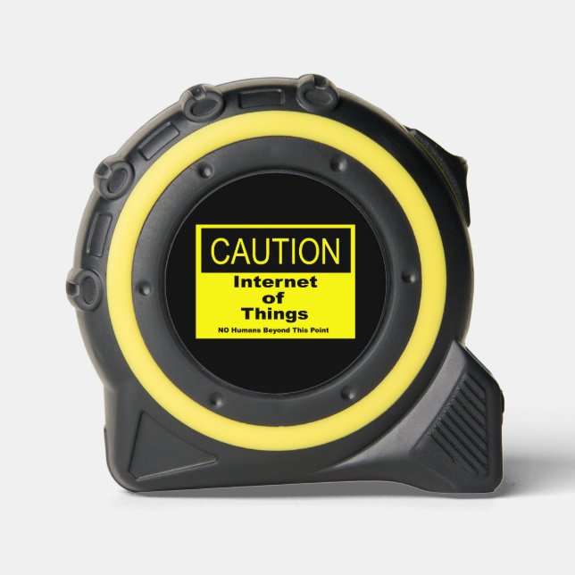 Internet of Things IoT Caution Warning Sign 1 (Front)