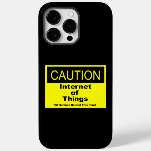 Internet of Things IoT Caution Warning Sign Case-Mate iPhone 14 Pro Max Case