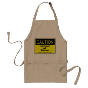 Internet of Things IoT Caution Warning Sign Standard Apron