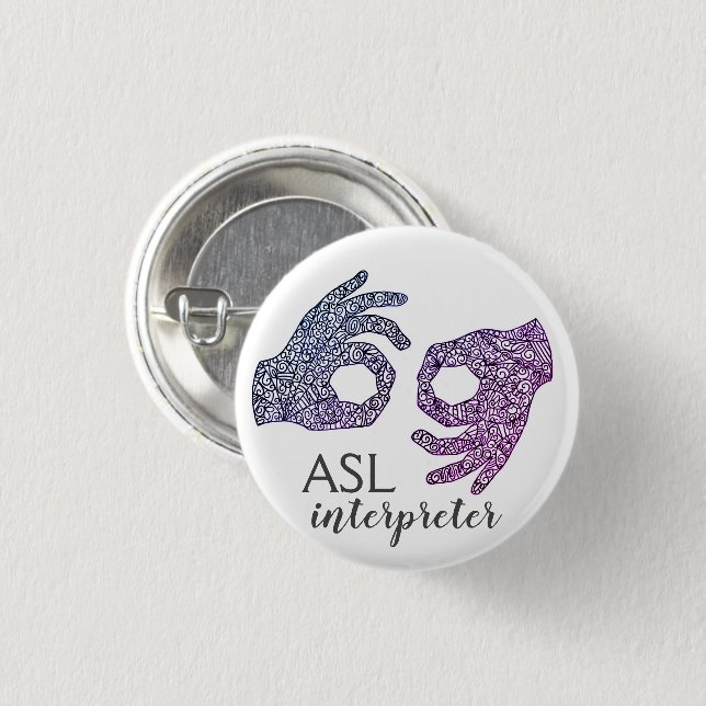 "Interpreter" American Sign Language (Ombré) 1 Inch Round Button (Front & Back)
