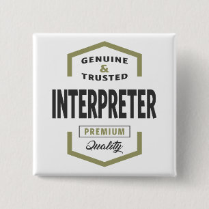 Interpreter Logo Gift Ideas. 2 Inch Square Button