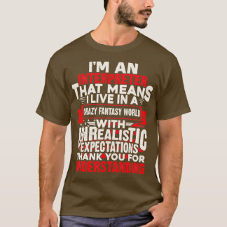 Interpreter Quote Ix27M An Interpreter T-Shirt