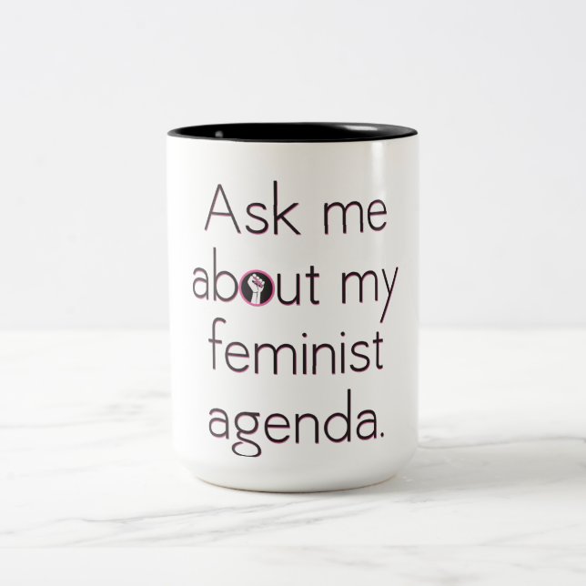 Interrogez-moi au sujet de ma tasse féministe (Centre)
