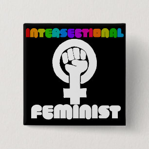 Intersectional feminist 2 inch square button