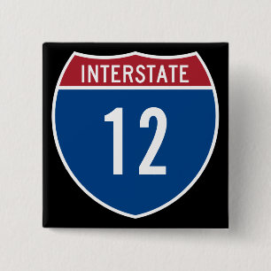 Interstate 12 2 inch square button
