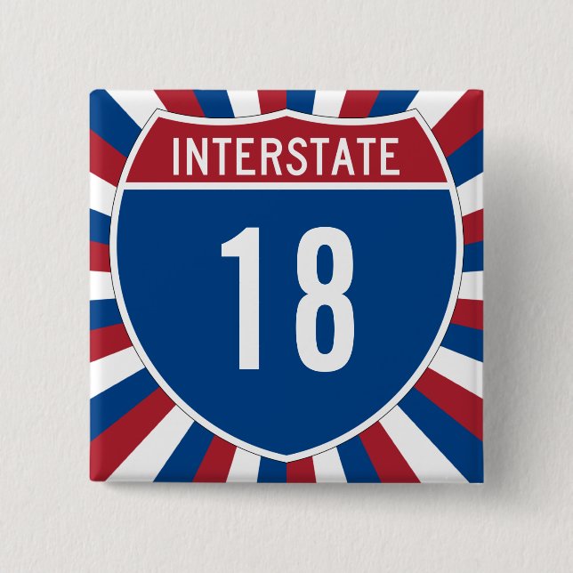 Interstate 18 2 inch square button (Front)