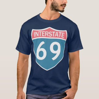 Interstate 69 TShirt