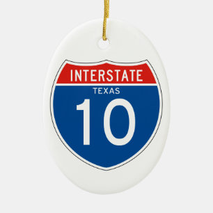 Interstate Sign 10 - Texas Ceramic Ornament