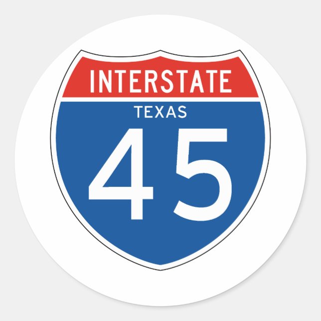 Interstate Sign 45 - Texas Classic Round Sticker (Front)
