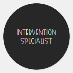 Intervention Specialist Teacher Squad Early Interv Classic Round Sticker