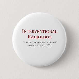 Interventional Radiology 2 Inch Round Button