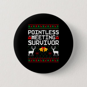 Intless Meeting Survivor Ugly Christmas Sweater Of 2 Inch Round Button