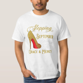 Into My September Birthday T-Shirt