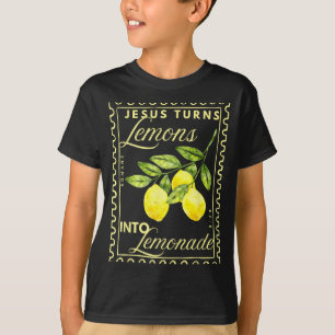 Into Shirt Retro Jesus Turns Lemons Lemonade